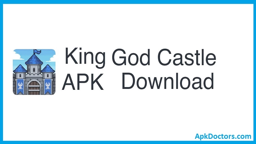 King God Castle Apk