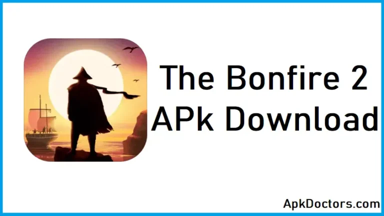 The Bonfire 2 APK