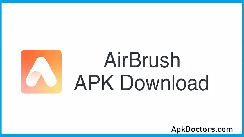 AirBrush APK