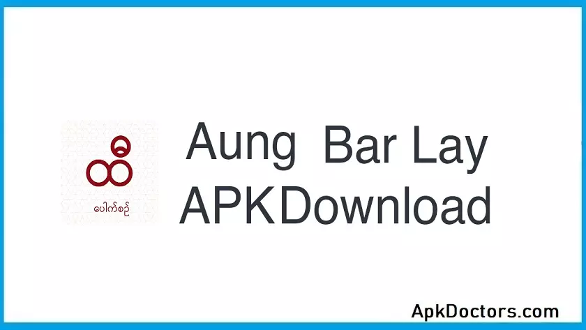 Aung Bar Lay APK