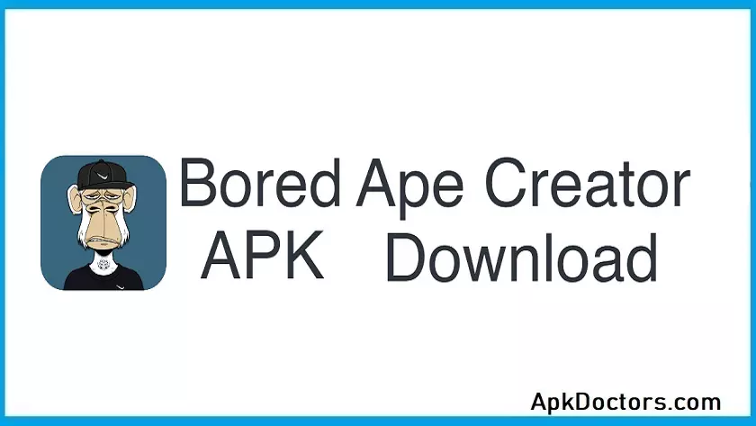 Bored Ape Creator APK