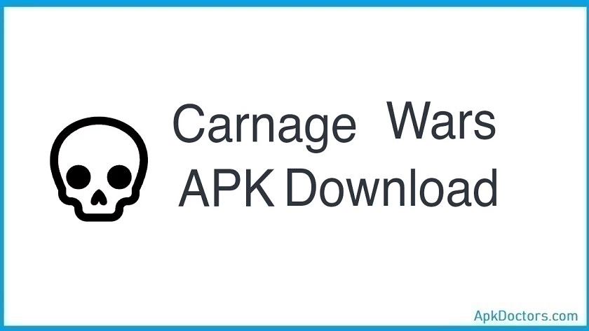 Carnage Wars APK