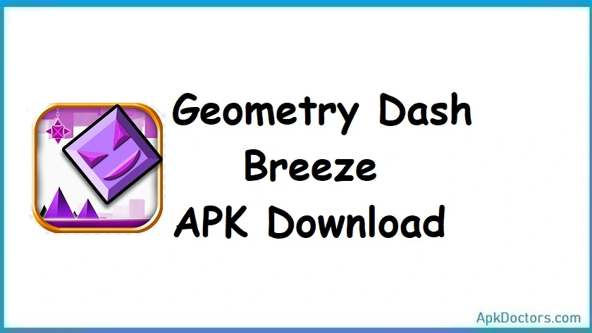 Geometry Dash Breeze APK