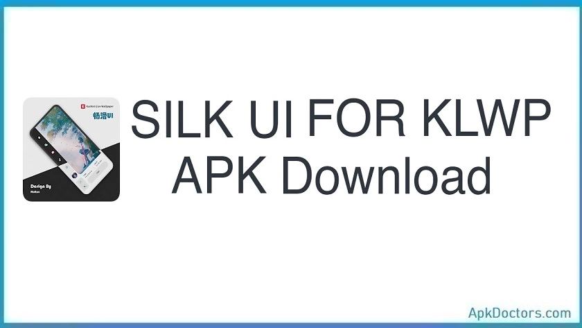 SILK UI FOR KLWP APK