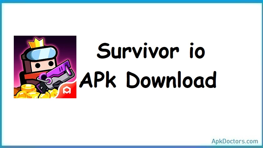 Survivor io APK