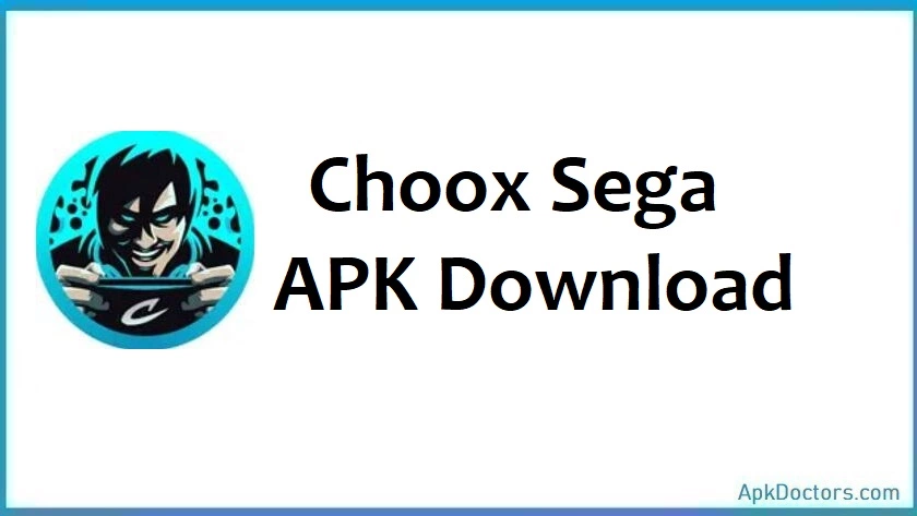 Choox Sega APK