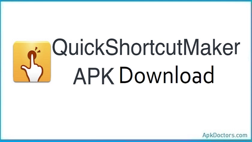 QuickShortcutMaker APK