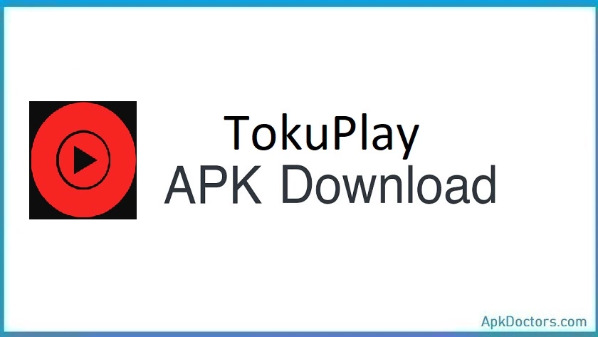 TokuPlay APK
