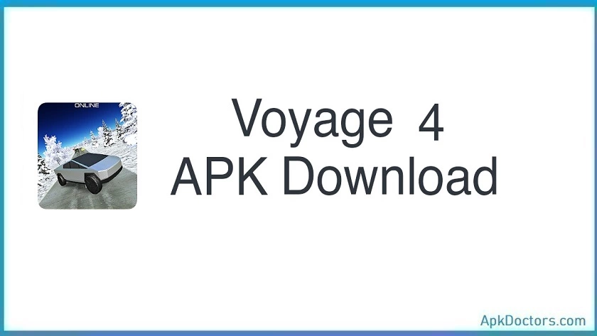 Voyage 4 APK