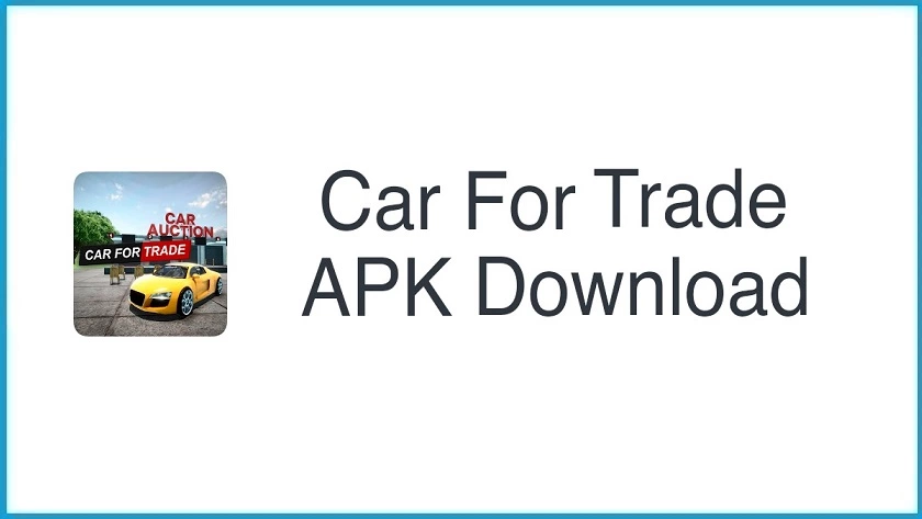 Car For Trade APK