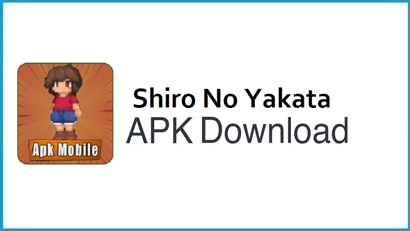Shiro No Yakata APK