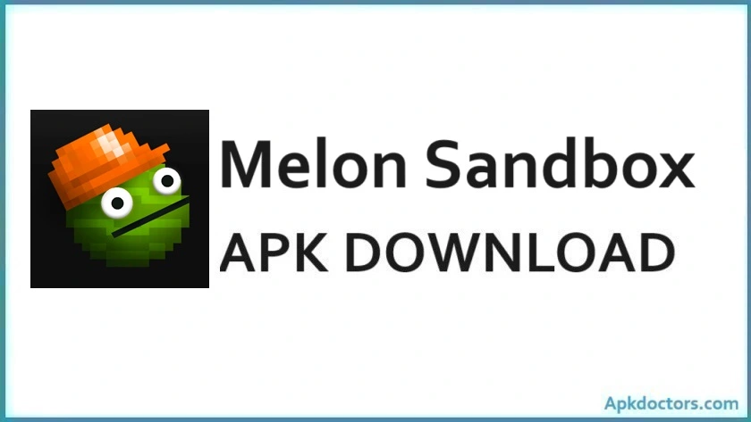 Melon Sandbox APK for Android Download